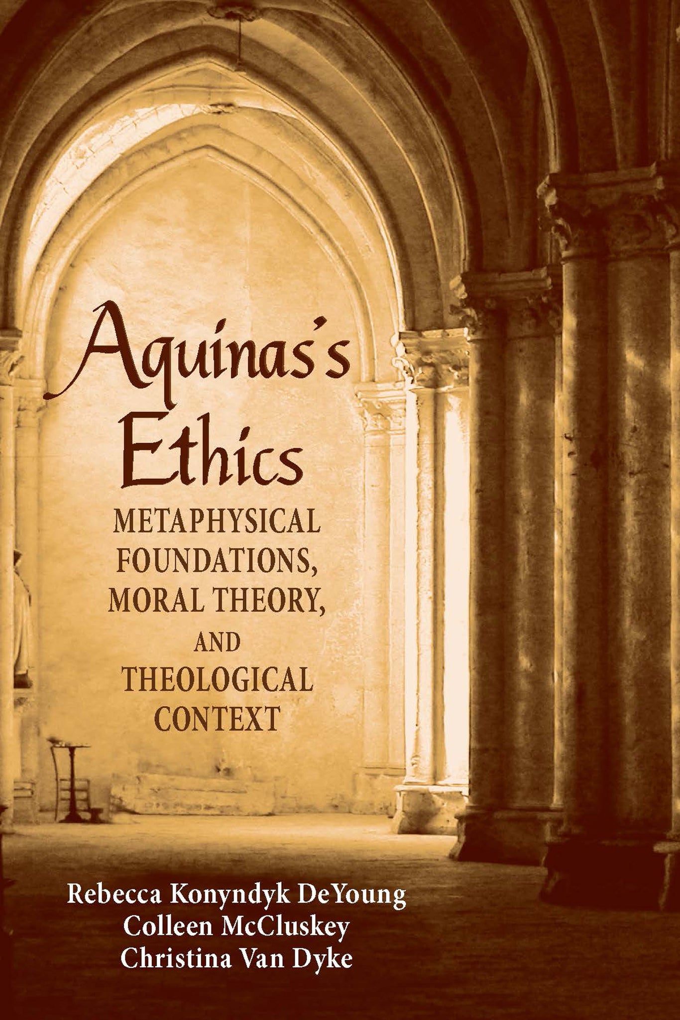 Cover image for Aquinas's Ethics ISBN 9780268063412
